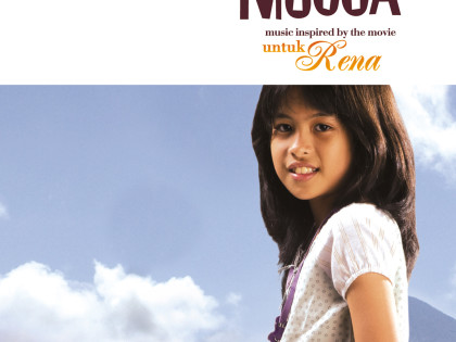 Mocca – Untuk Rena [Music Inspired by The Movie] (Full Album Stream)